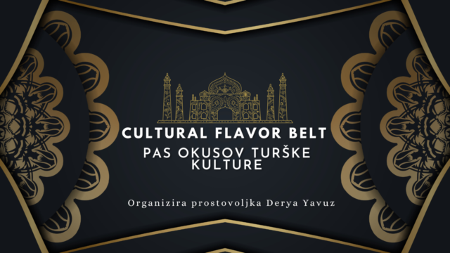 Kulturni pas turških okusov // Clutural Flavor Belt