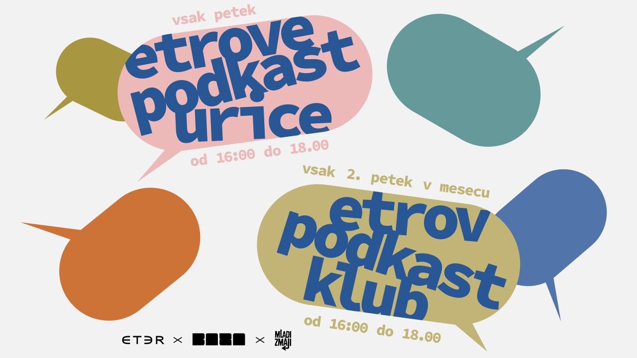 Etrove urice in Etrov podkast klub