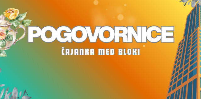 Pogovornice – Čajanka med bloki